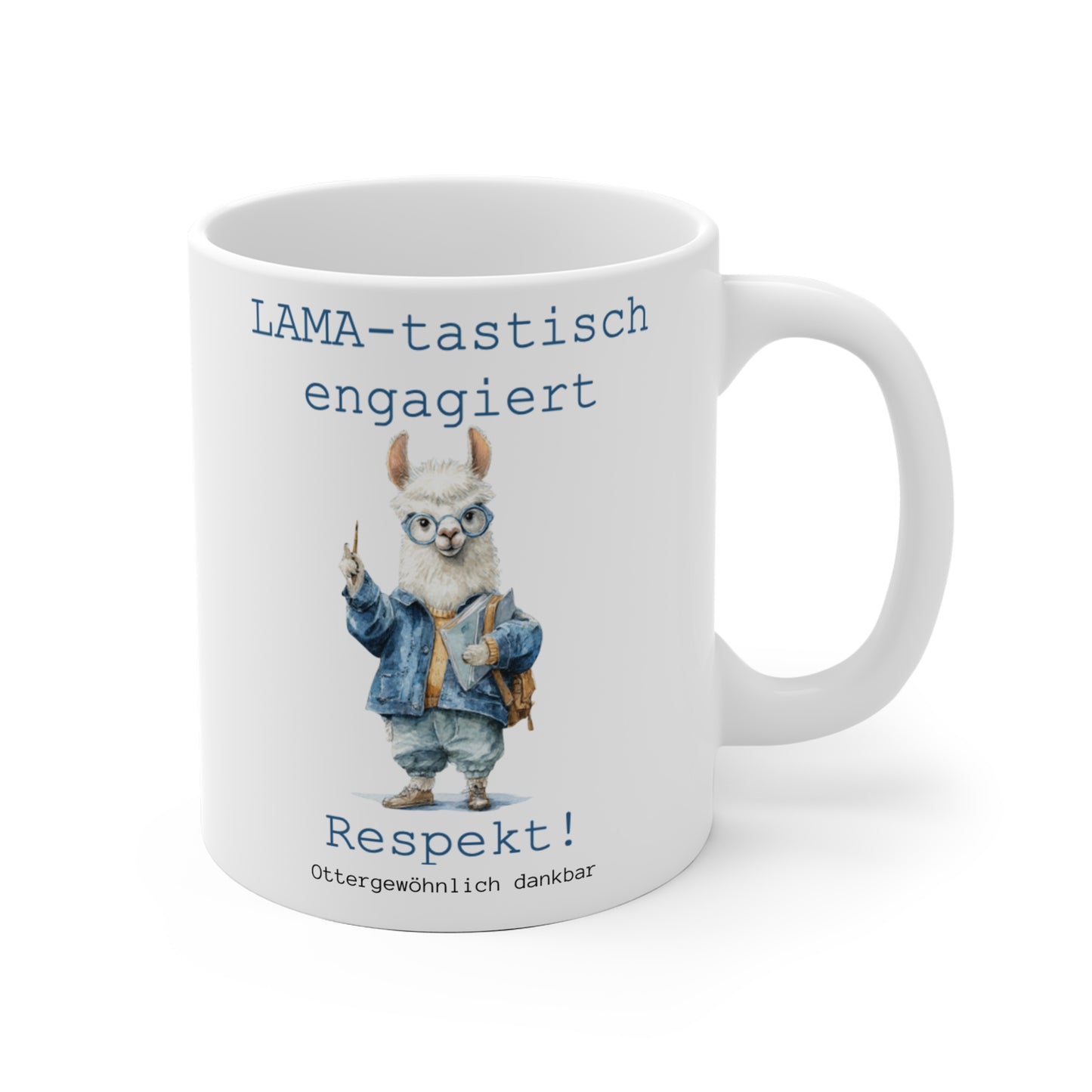 Tasse "LAMA-tastisch engagiert, Respekt!"
