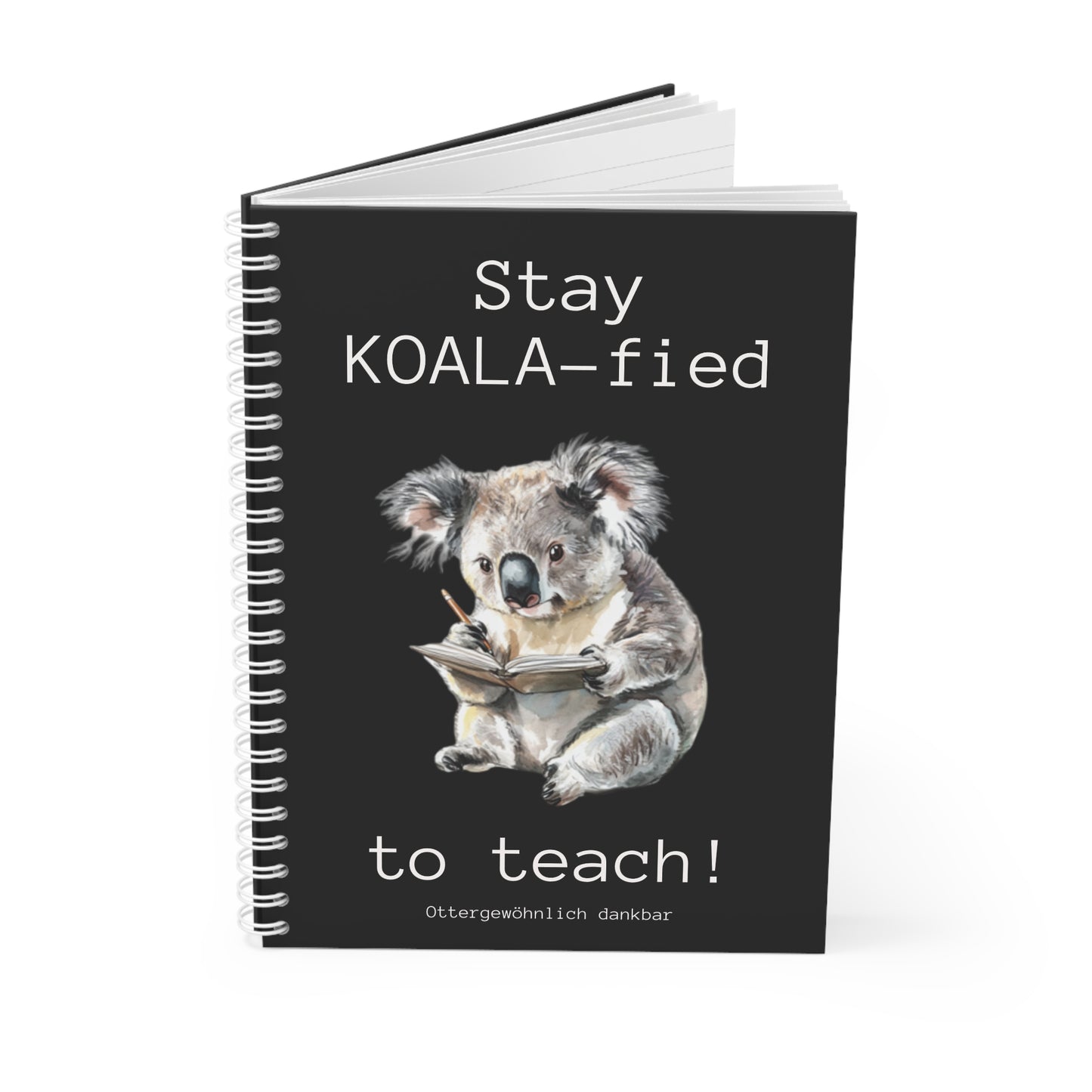 Notizbuch "Stay KOALA-fied to teach!"
