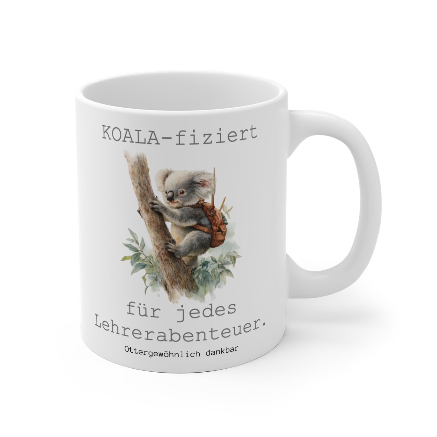 Tasse "KOALA-fiziert für jedes Lehrerabenteuer"