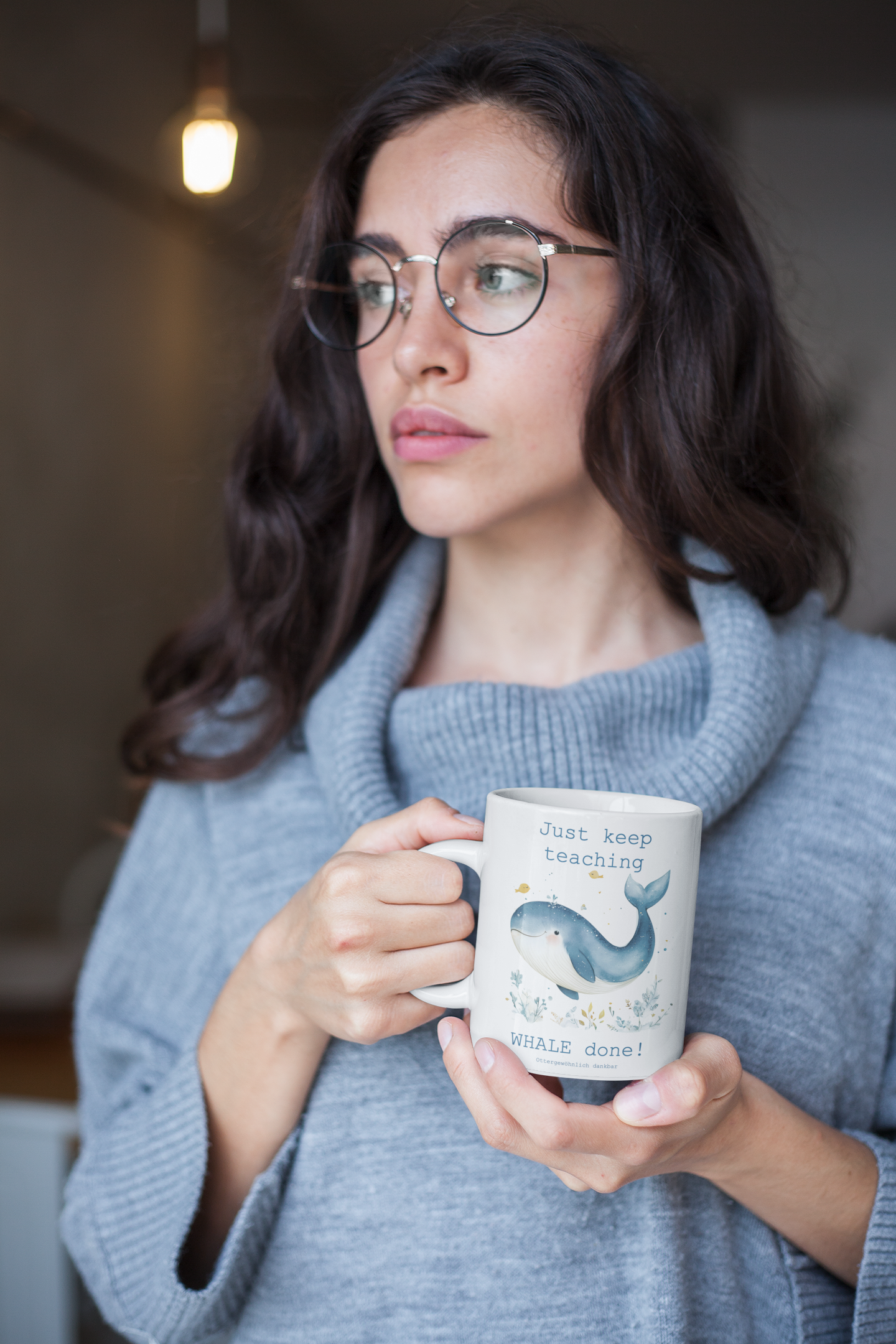 Tasse "Just keep teaching, WHALE done!"