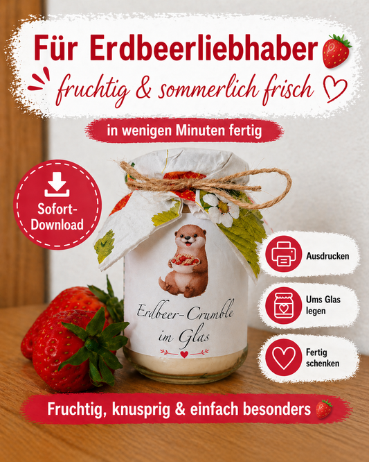 Erdbeercrumble - fruchtig & süß schenken